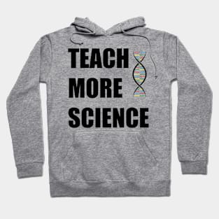 Teach More Science 4 Hoodie